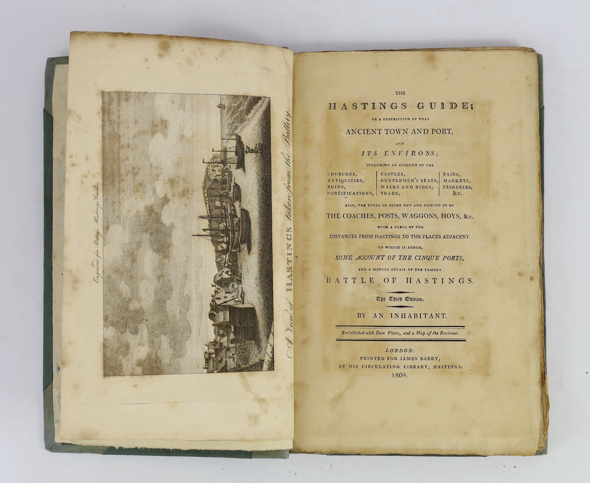 HASTINGS: (Stell, John) - The Hastings Guide; or a Description of that Ancient Town and Port ... By An Inhabitant. 3rd edition. folded map, 4 plates, half title, rebound half cloth and paper boards, uncut. printed for Ja